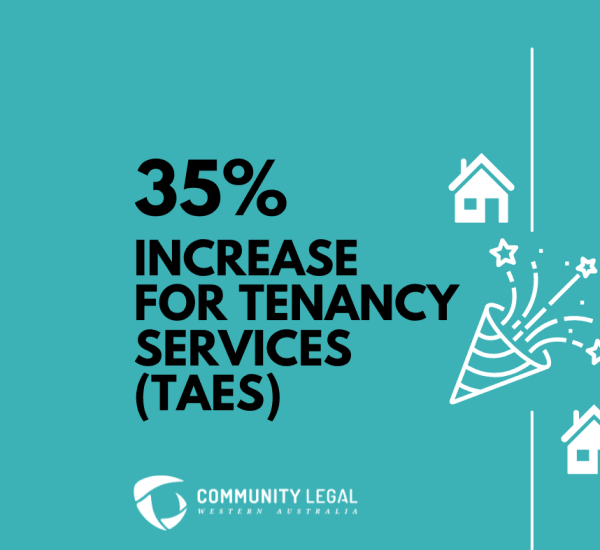 Community Legal WA welcomes increased tenancy support funding